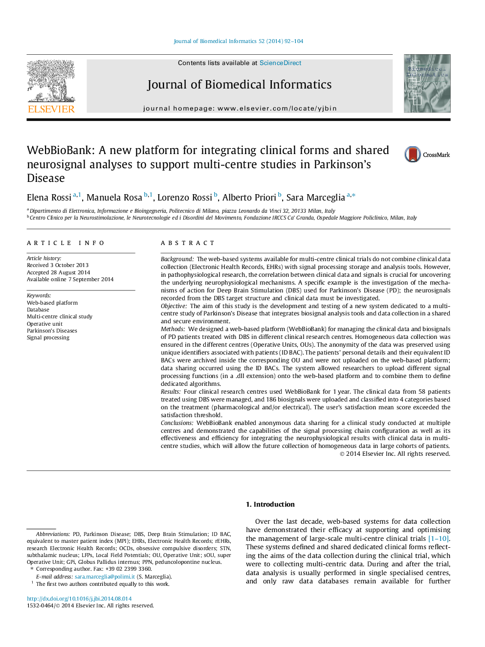 عکس صفحه اول مقاله: WebBioBank: A new platform for integrating clinical forms and shared neurosignal analyses to support multi-centre studies in Parkinson's Disease WebBioBank: A new platform for integrating clinical forms and shared neurosignal analyses to support multi-centre studies in Parkinson's Disease
