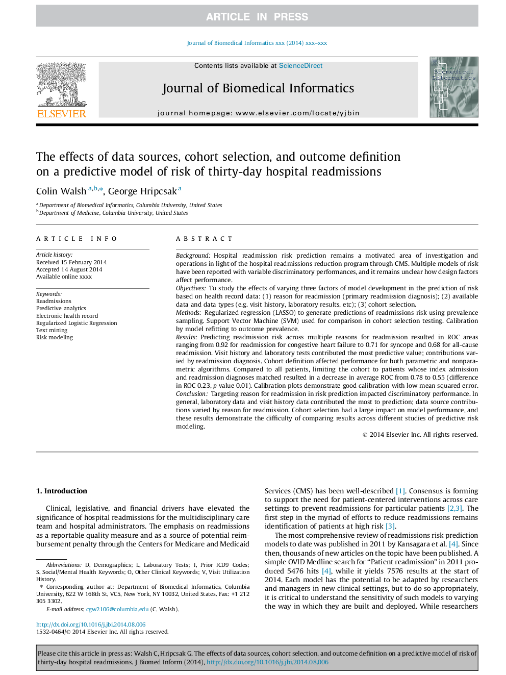 The effects of data sources, cohort selection, and outcome definition on a predictive model of risk of thirty-day hospital readmissions