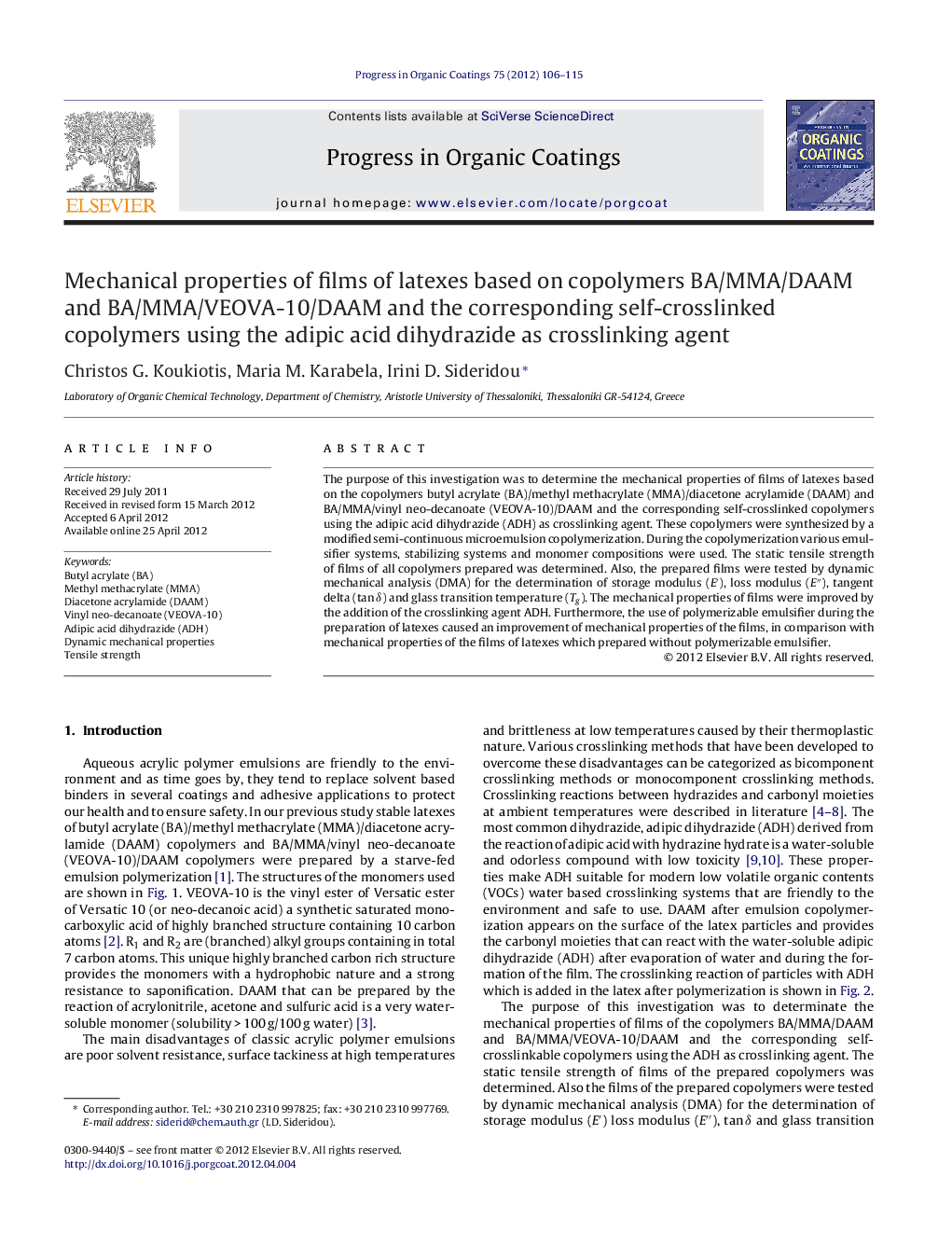 Mechanical properties of films of latexes based on copolymers BA/MMA/DAAM and BA/MMA/VEOVA-10/DAAM and the corresponding self-crosslinked copolymers using the adipic acid dihydrazide as crosslinking agent