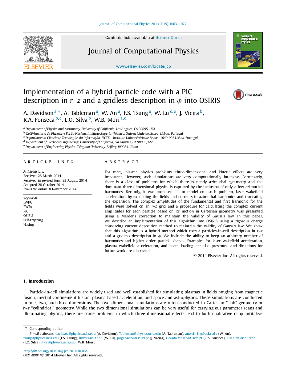 Implementation of a hybrid particle code with a PIC description in r-z and a gridless description in Ï into OSIRIS