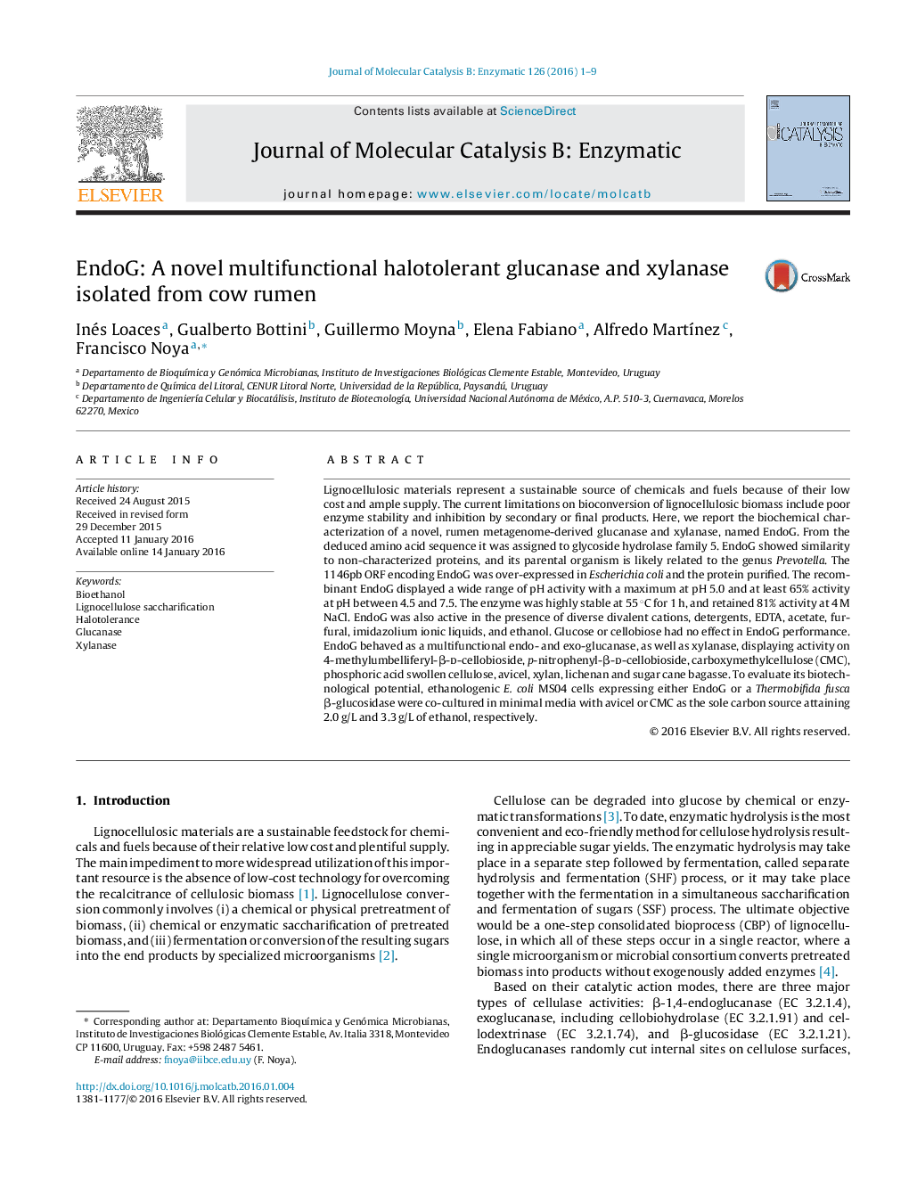 EndoG: A novel multifunctional halotolerant glucanase and xylanase isolated from cow rumen