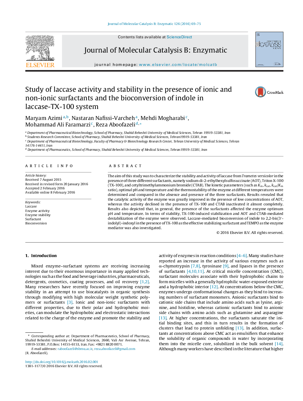 Study of laccase activity and stability in the presence of ionic and non-ionic surfactants and the bioconversion of indole in laccase-TX-100 system