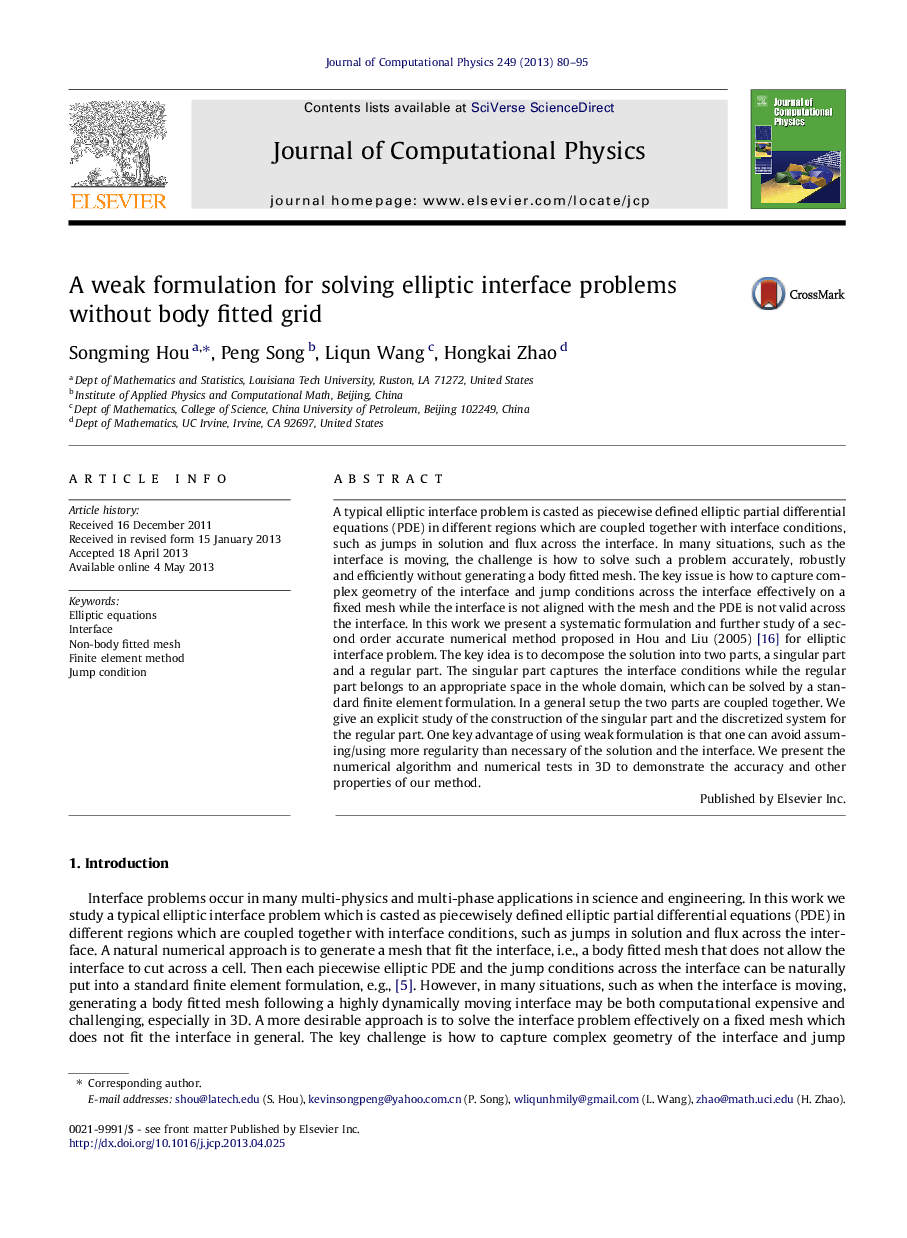 A weak formulation for solving elliptic interface problems without body fitted grid