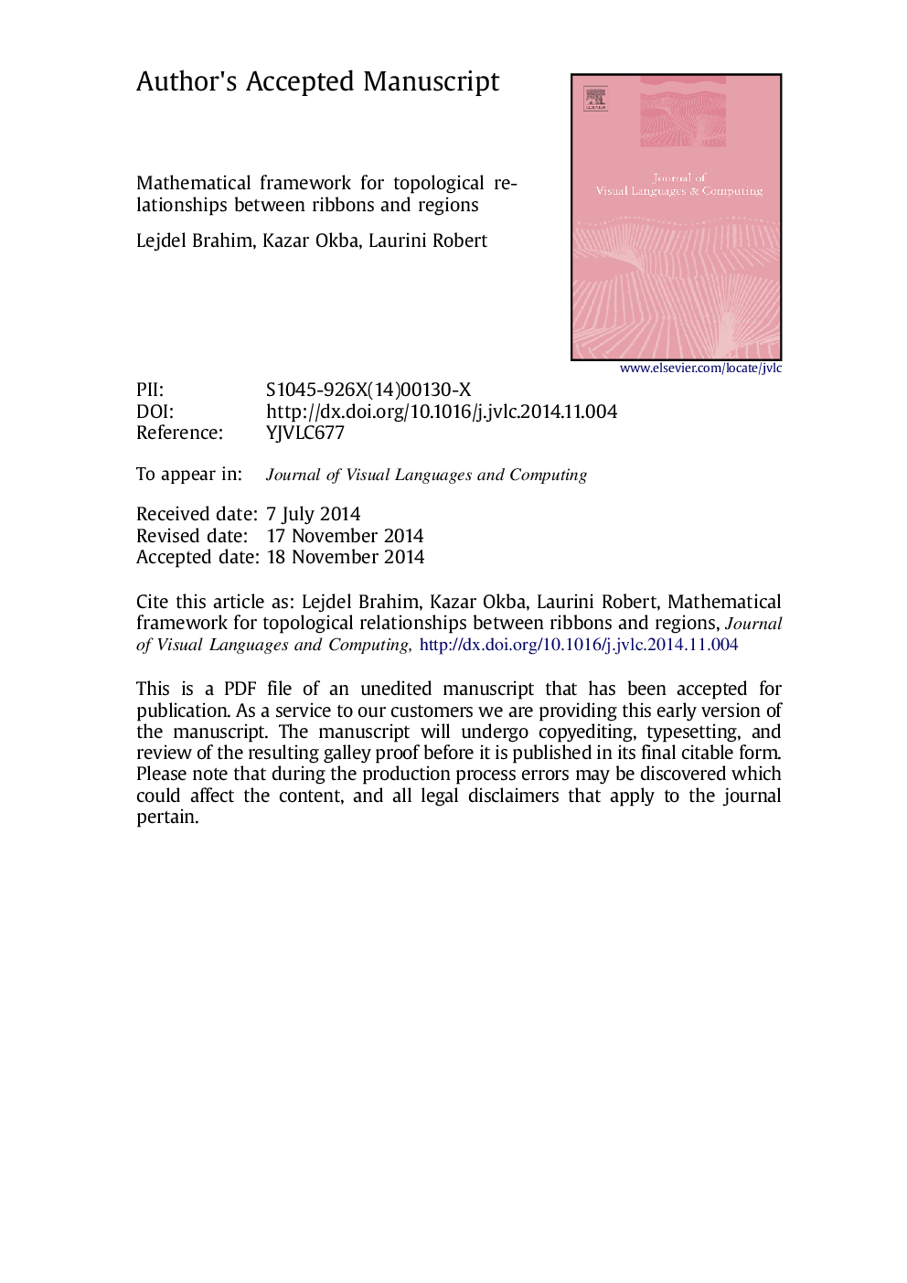 Mathematical framework for topological relationships between ribbons and regions