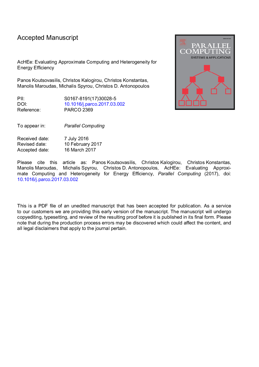 AcHEe: Evaluating approximate computing and heterogeneity for energy efficiency