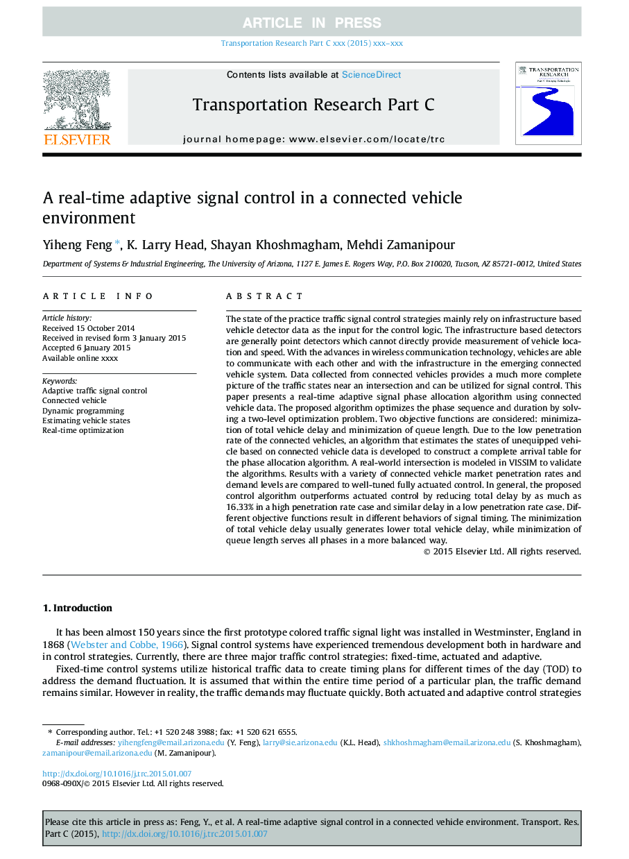 A real-time adaptive signal control in a connected vehicle environment