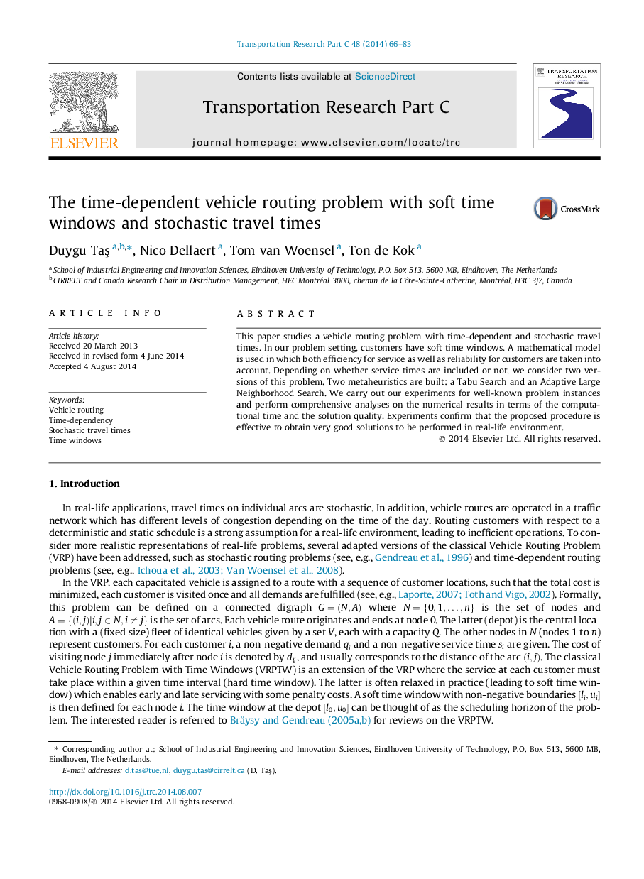 The time-dependent vehicle routing problem with soft time windows and stochastic travel times