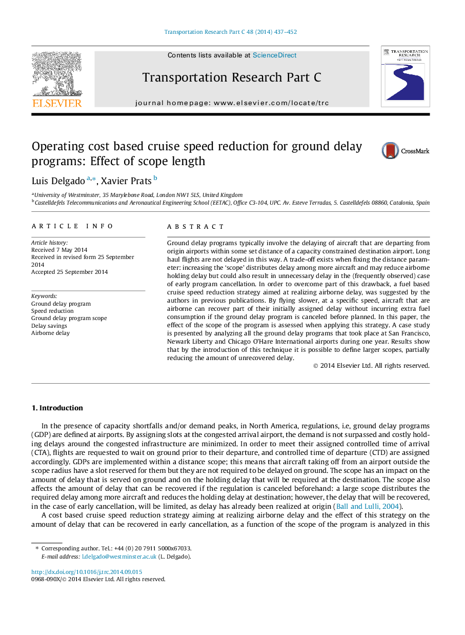 Operating cost based cruise speed reduction for ground delay programs: Effect of scope length