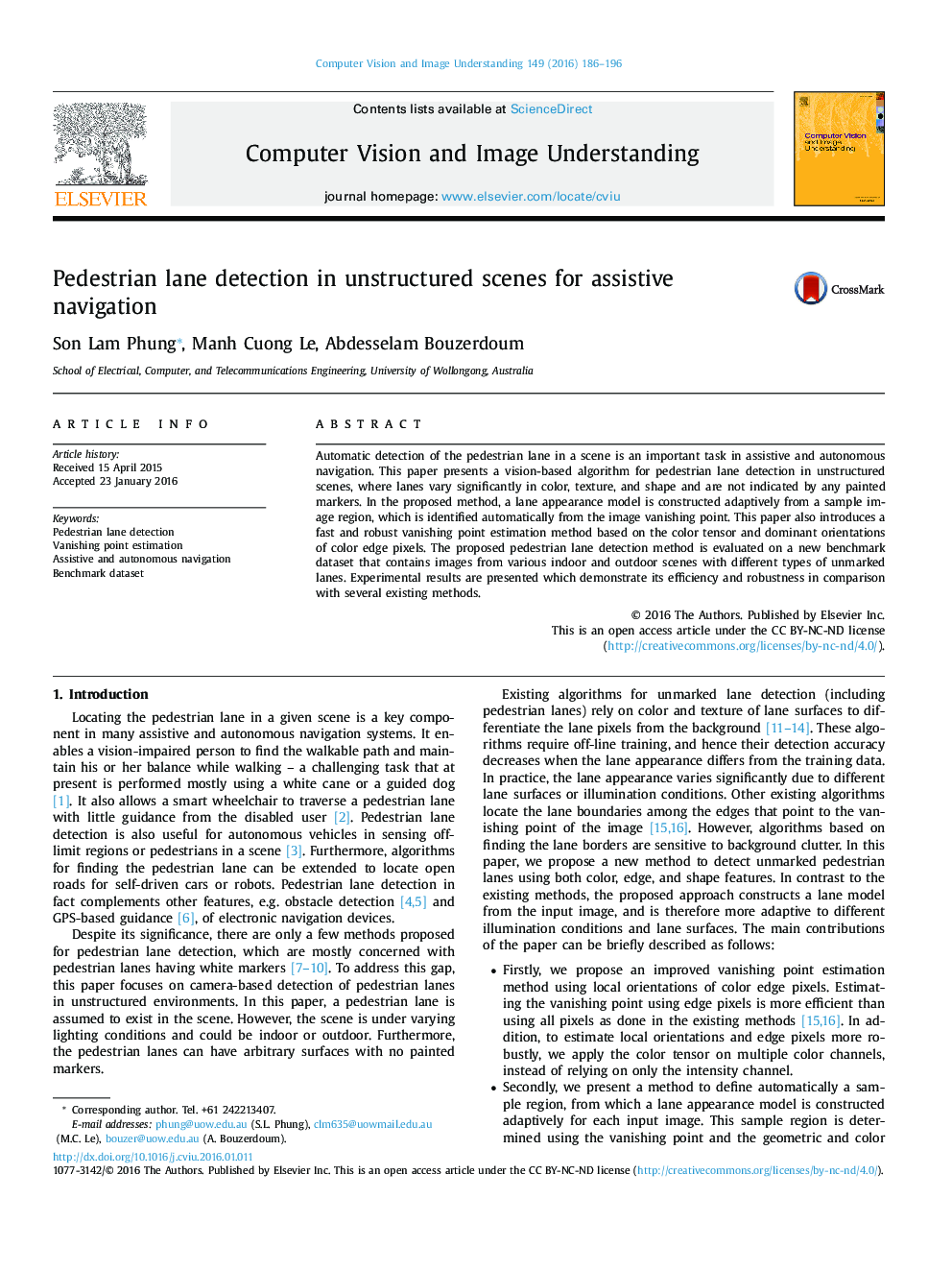 Pedestrian lane detection in unstructured scenes for assistive navigation