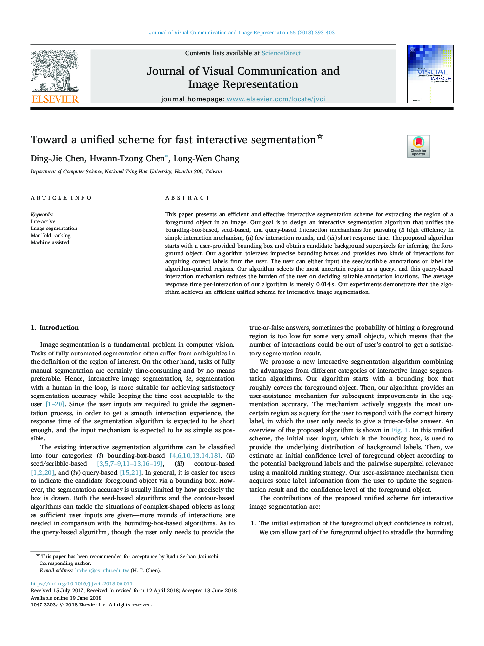 Toward a unified scheme for fast interactive segmentation