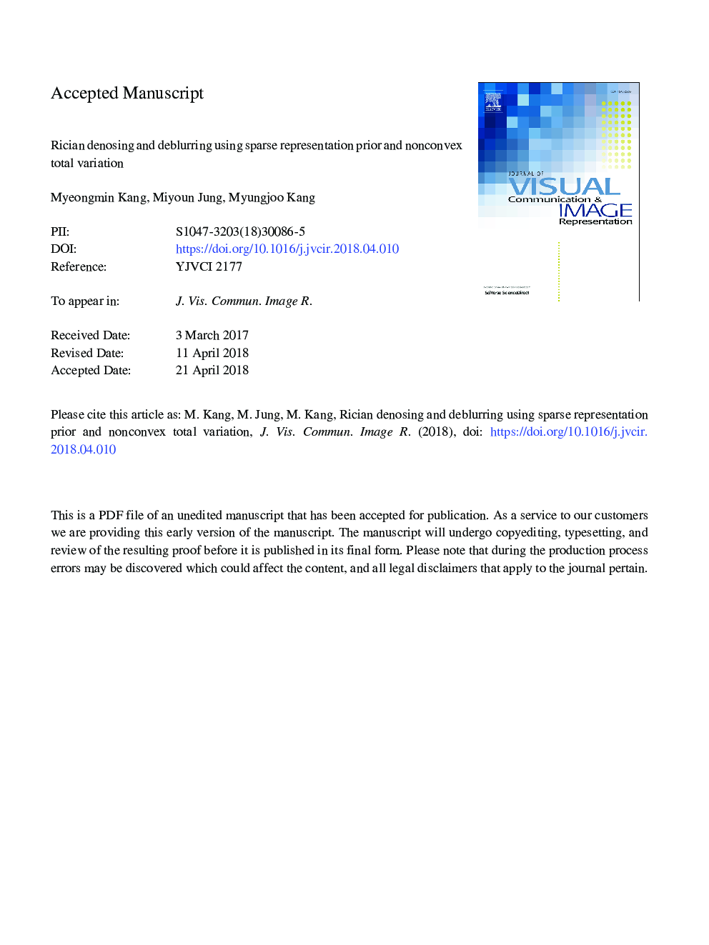 Rician denoising and deblurring using sparse representation prior and nonconvex total variation