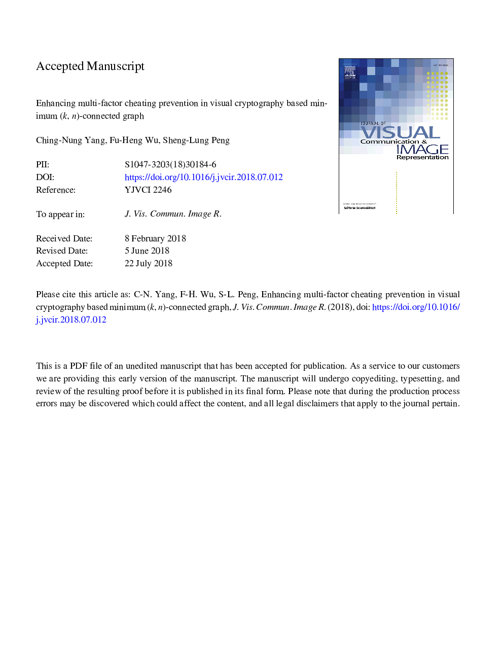 Enhancing multi-factor cheating prevention in visual cryptography based minimum (k, n)-connected graph