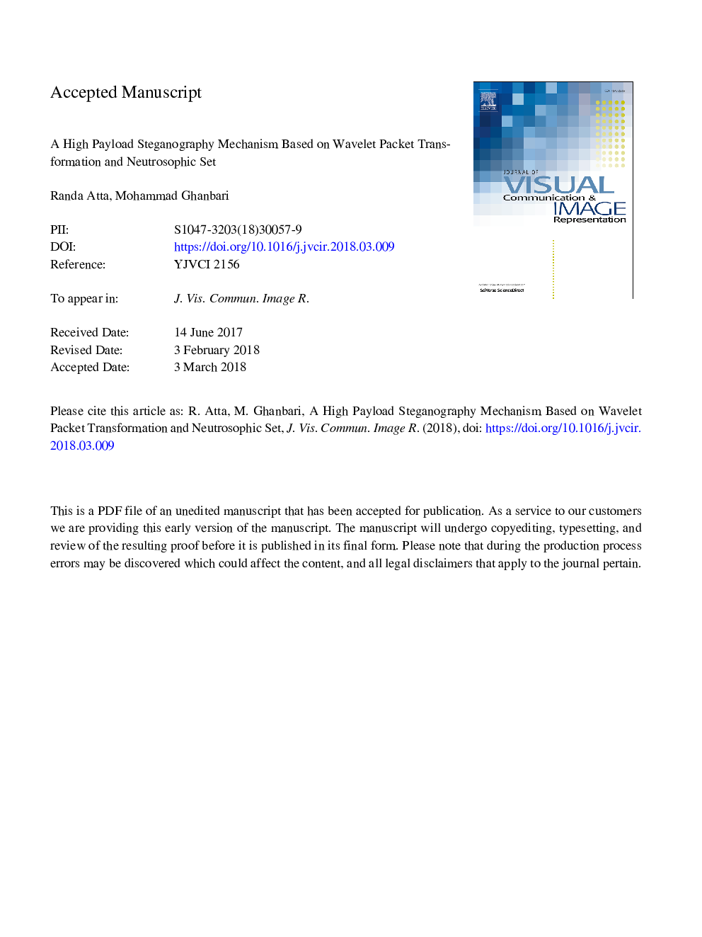 A high payload steganography mechanism based on wavelet packet transformation and neutrosophic set