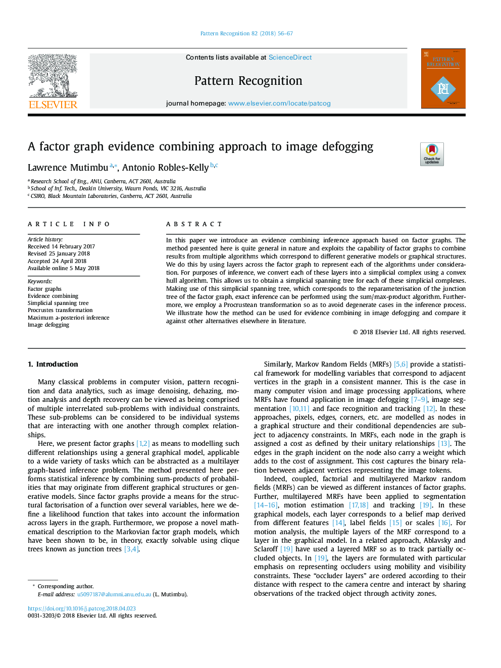 A factor graph evidence combining approach to image defogging