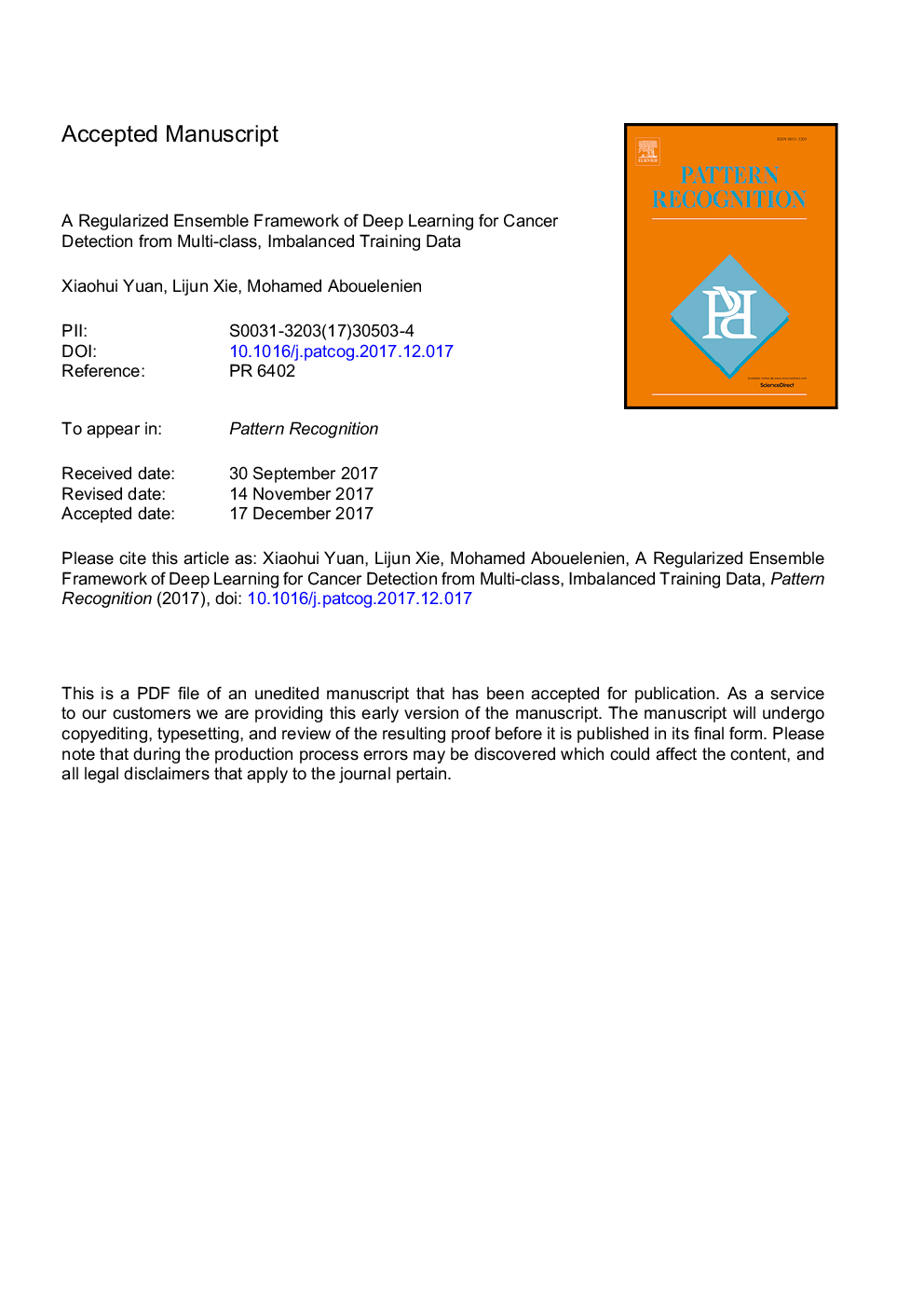 A regularized ensemble framework of deep learning for cancer detection from multi-class, imbalanced training data