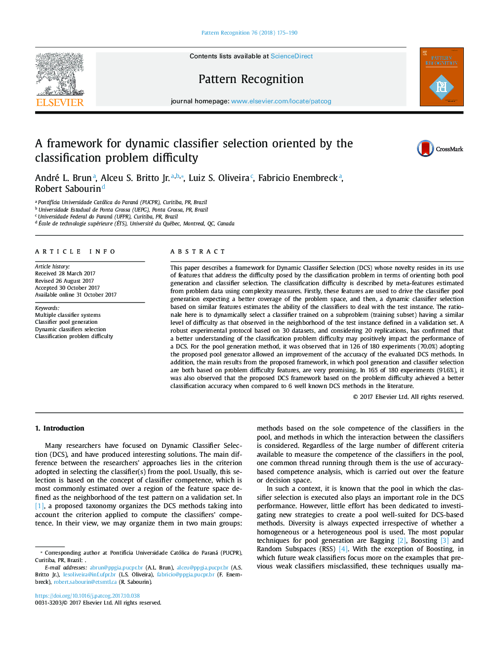 A framework for dynamic classifier selection oriented by the classification problem difficulty