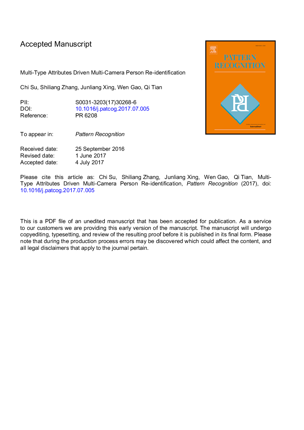 Multi-type attributes driven multi-camera person re-identification