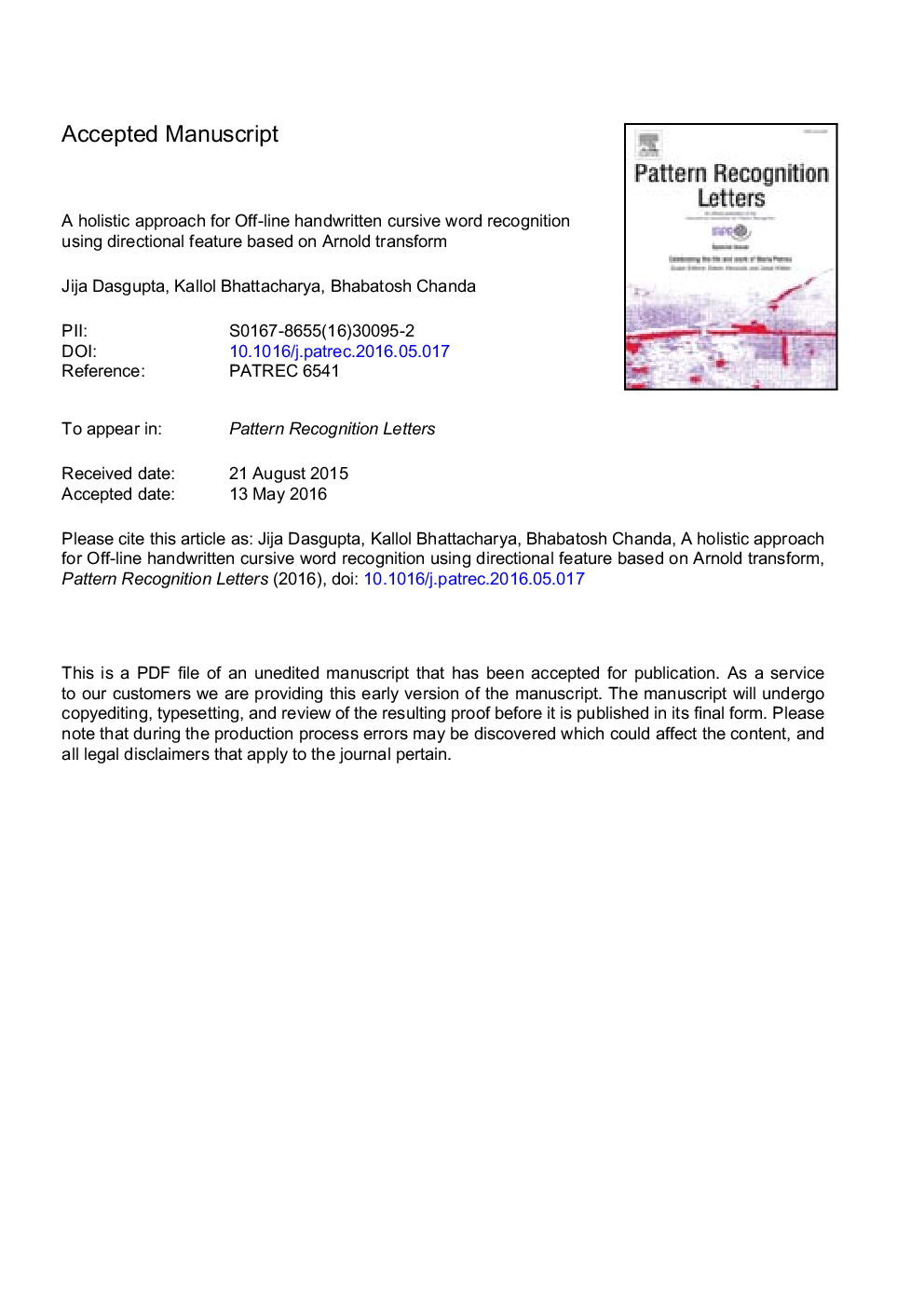 A holistic approach for Off-line handwritten cursive word recognition using directional feature based on Arnold transform