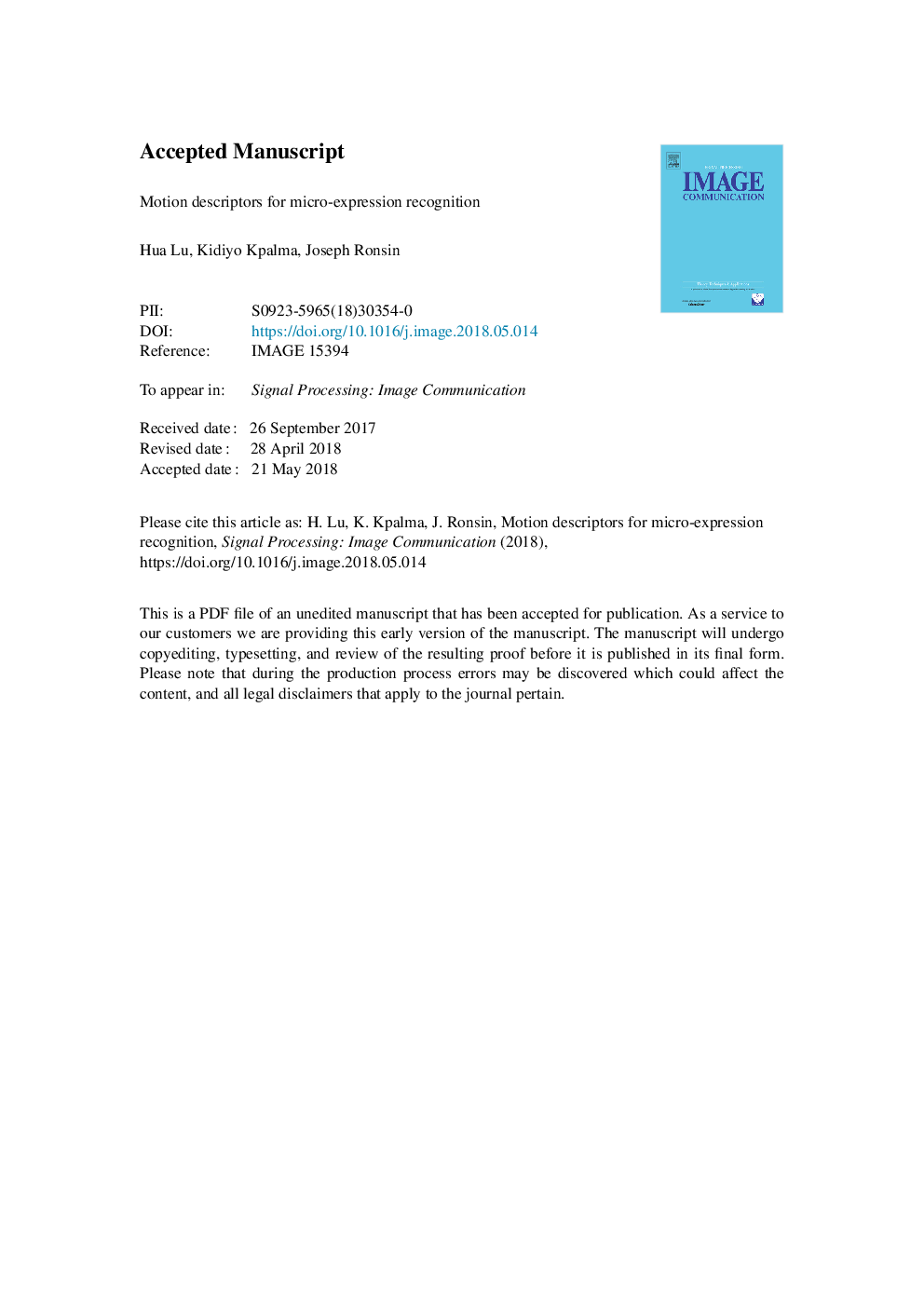 Motion descriptors for micro-expression recognition