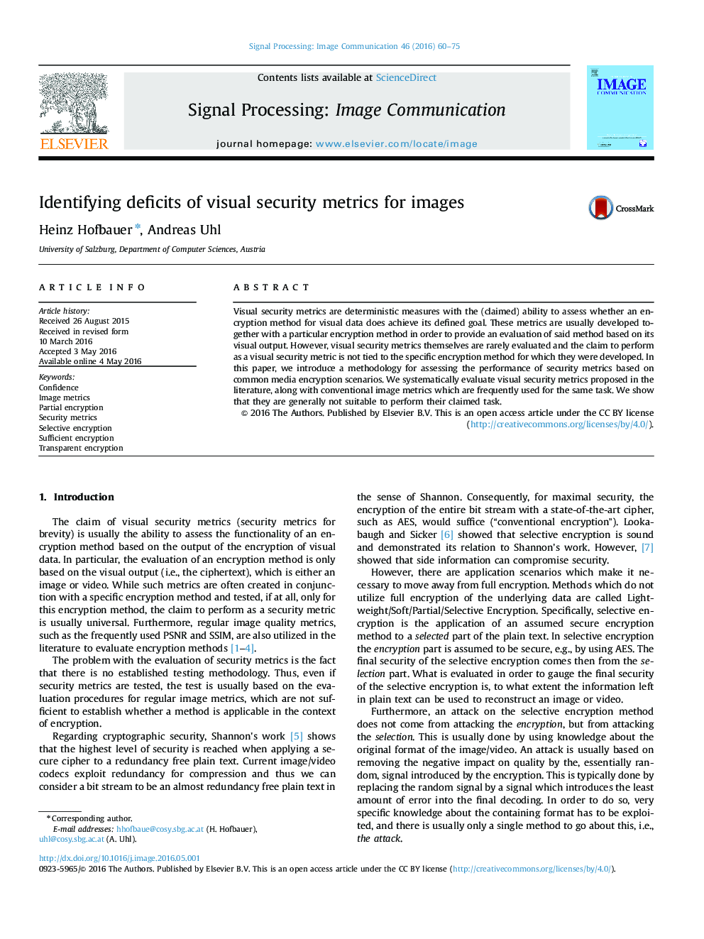 Identifying deficits of visual security metrics for images