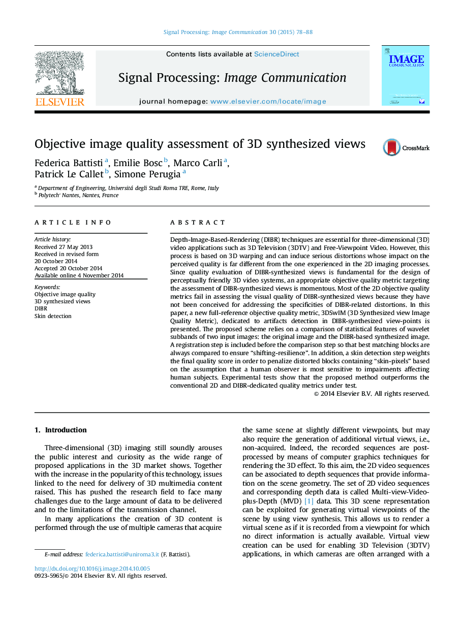 Objective image quality assessment of 3D synthesized views