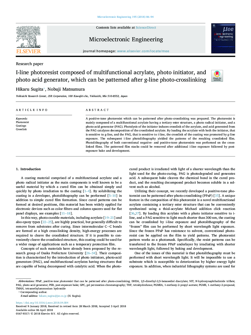 I-line photoresist composed of multifunctional acrylate, photo initiator, and photo acid generator, which can be patterned after g-line photo-crosslinking