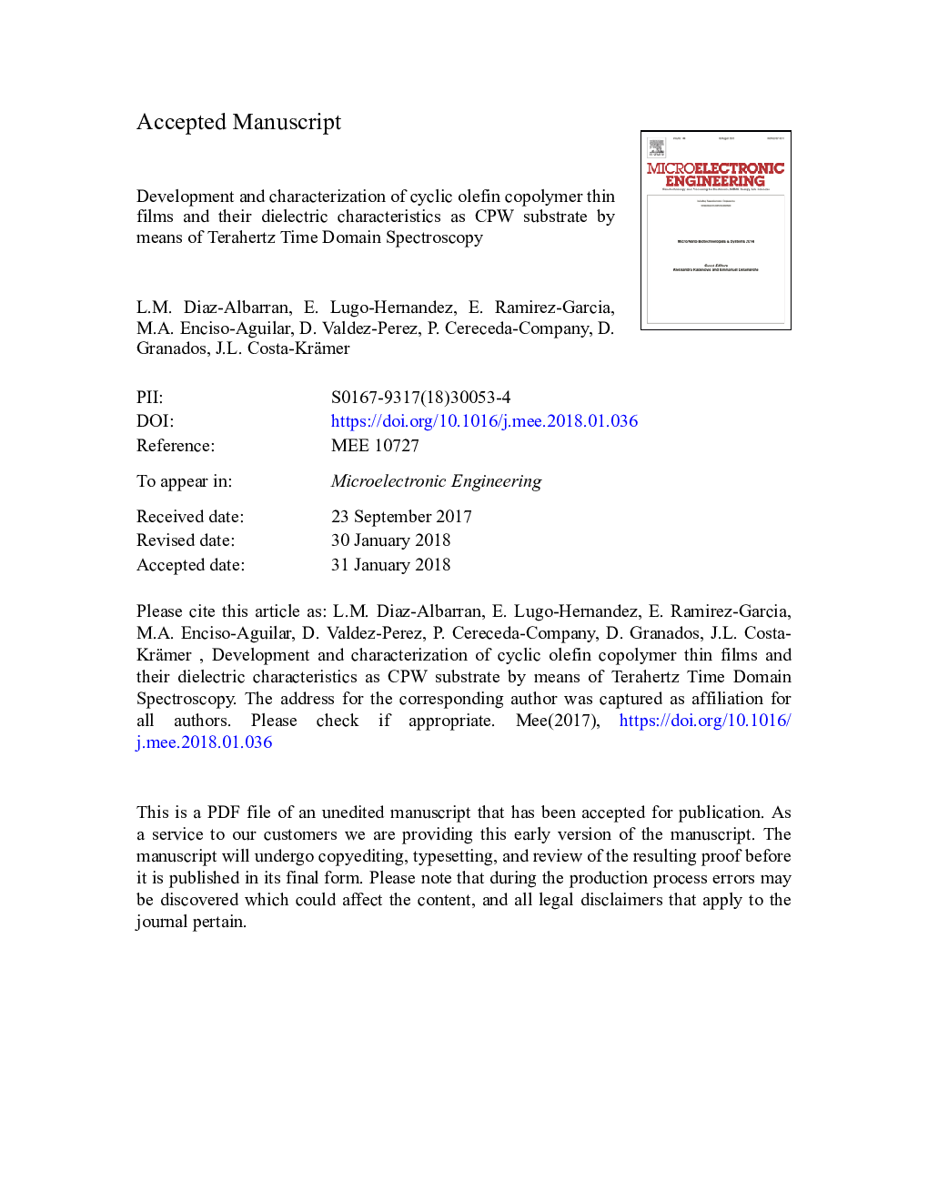 Development and characterization of cyclic olefin copolymer thin films and their dielectric characteristics as CPW substrate by means of Terahertz Time Domain Spectroscopy
