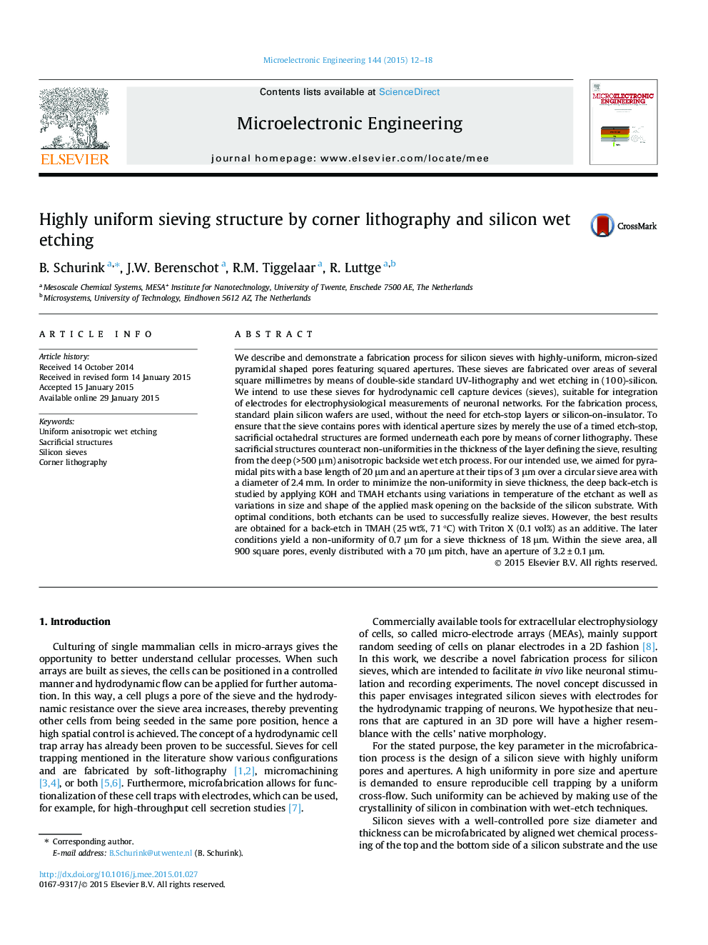 Highly uniform sieving structure by corner lithography and silicon wet etching
