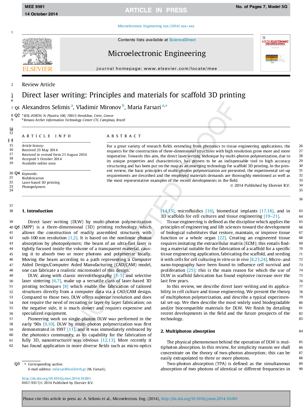 Direct laser writing: Principles and materials for scaffold 3D printing