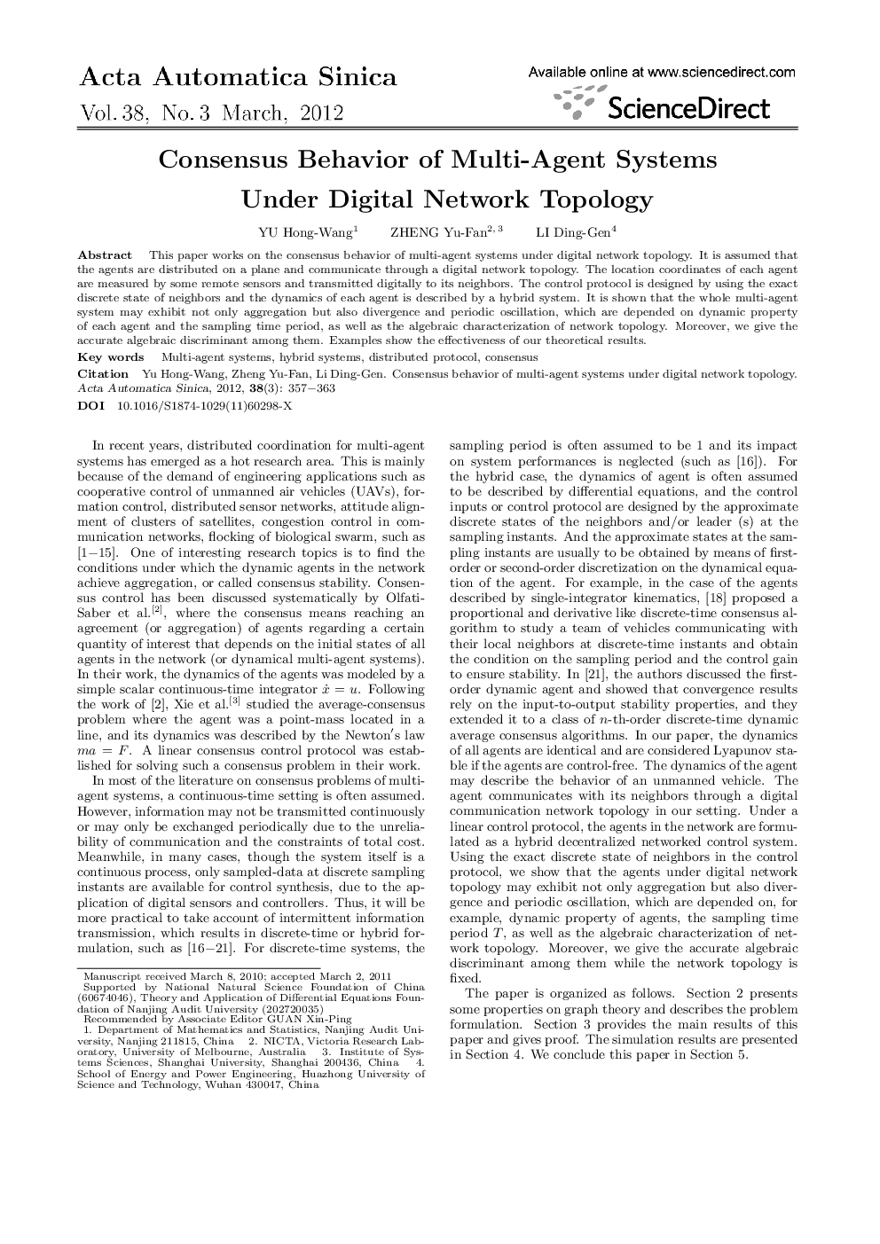 Consensus Behavior of Multi-Agent Systems Under Digital Network Topology 
