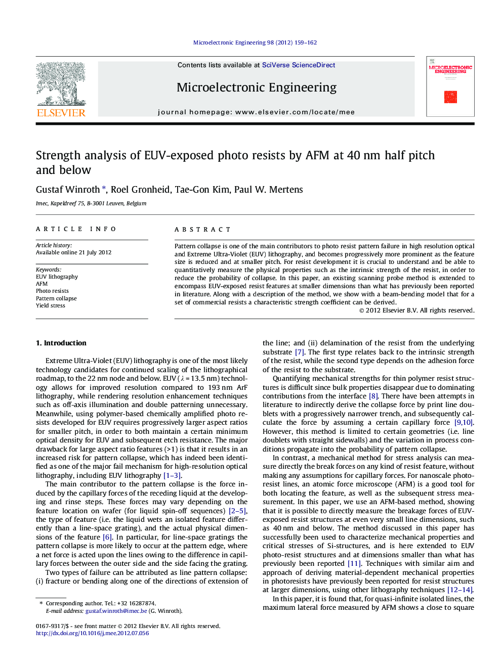 Strength analysis of EUV-exposed photo resists by AFM at 40Â nm half pitch and below