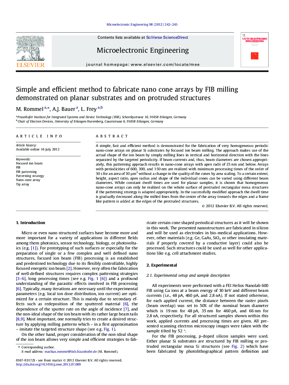 Simple and efficient method to fabricate nano cone arrays by FIB milling demonstrated on planar substrates and on protruded structures