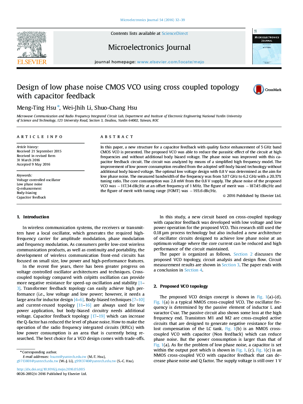 Design of low phase noise CMOS VCO using cross coupled topology with capacitor feedback