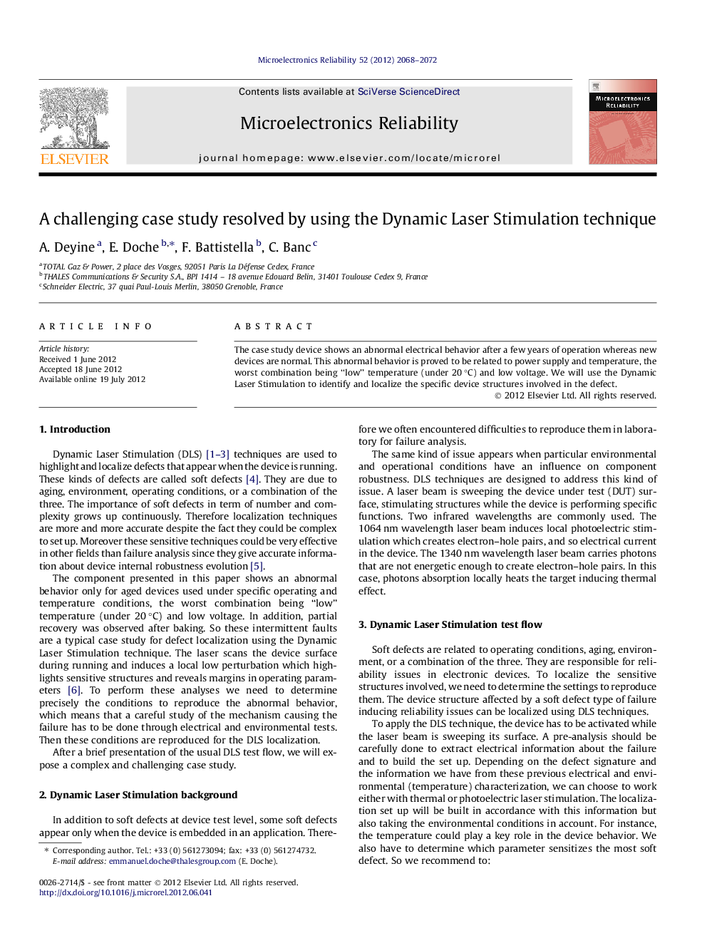 A challenging case study resolved by using the Dynamic Laser Stimulation technique
