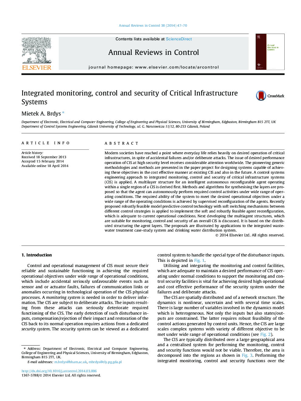 Integrated monitoring, control and security of Critical Infrastructure Systems