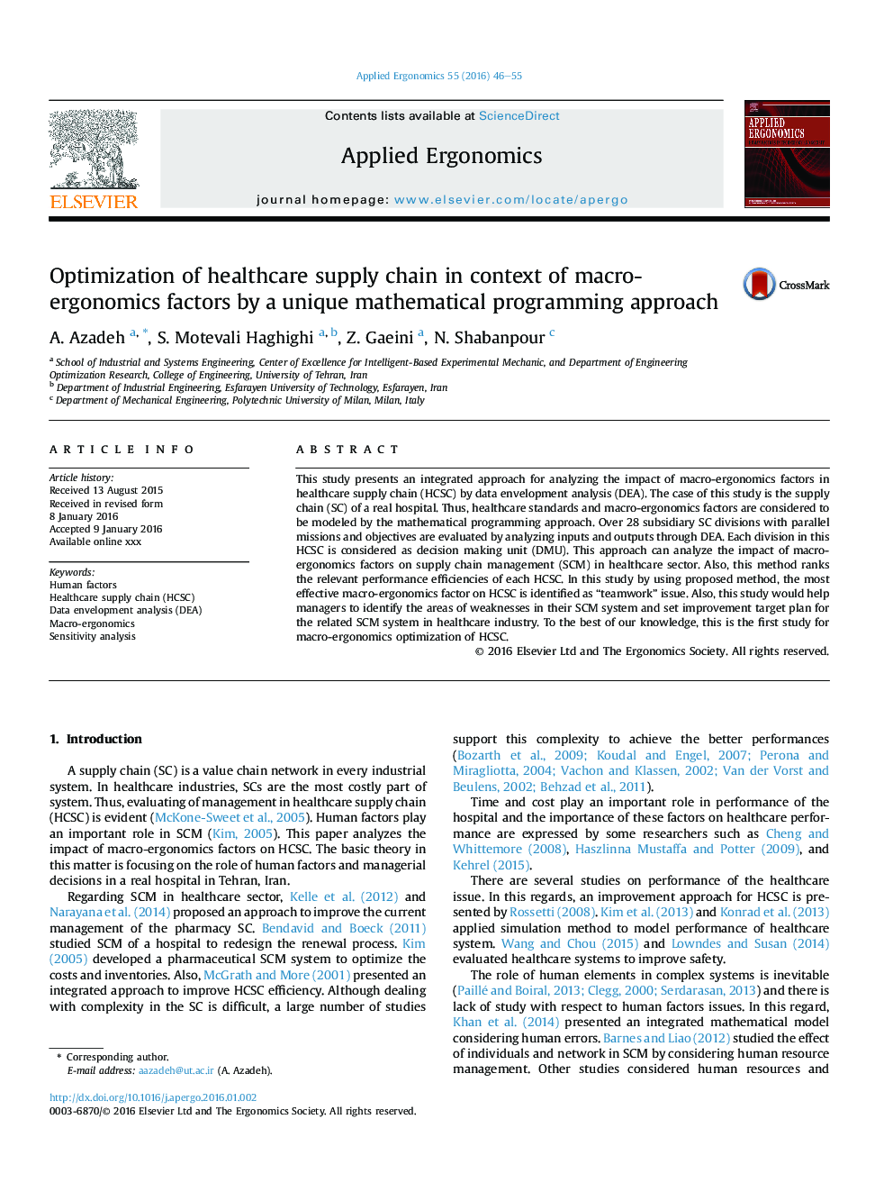 عکس صفحه اول مقاله: Optimization of healthcare supply chain in context of macro-ergonomics factors by a unique mathematical programming approach Optimization of healthcare supply chain in context of macro-ergonomics factors by a unique mathematical programming approach