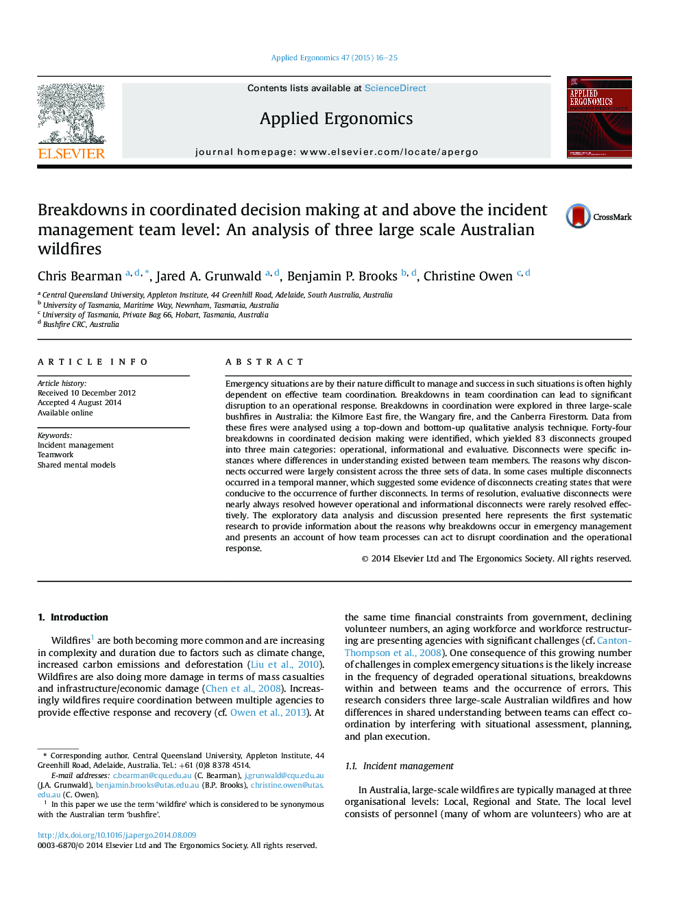 Breakdowns in coordinated decision making at and above the incident management team level: An analysis of three large scale Australian wildfires