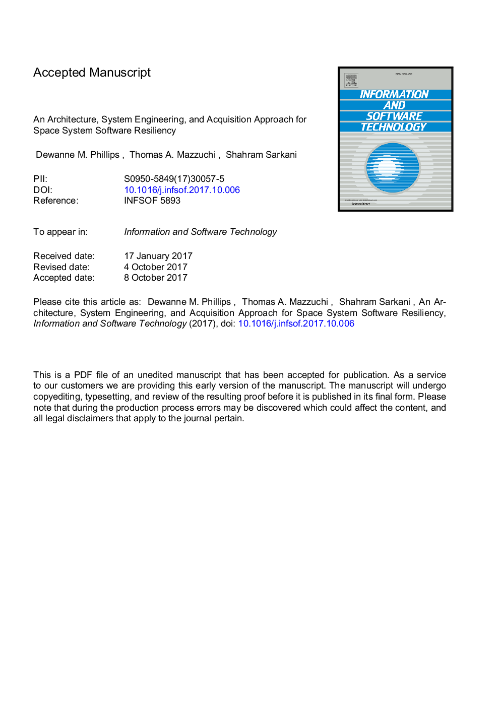 An architecture, system engineering, and acquisition approach for space system software resiliency