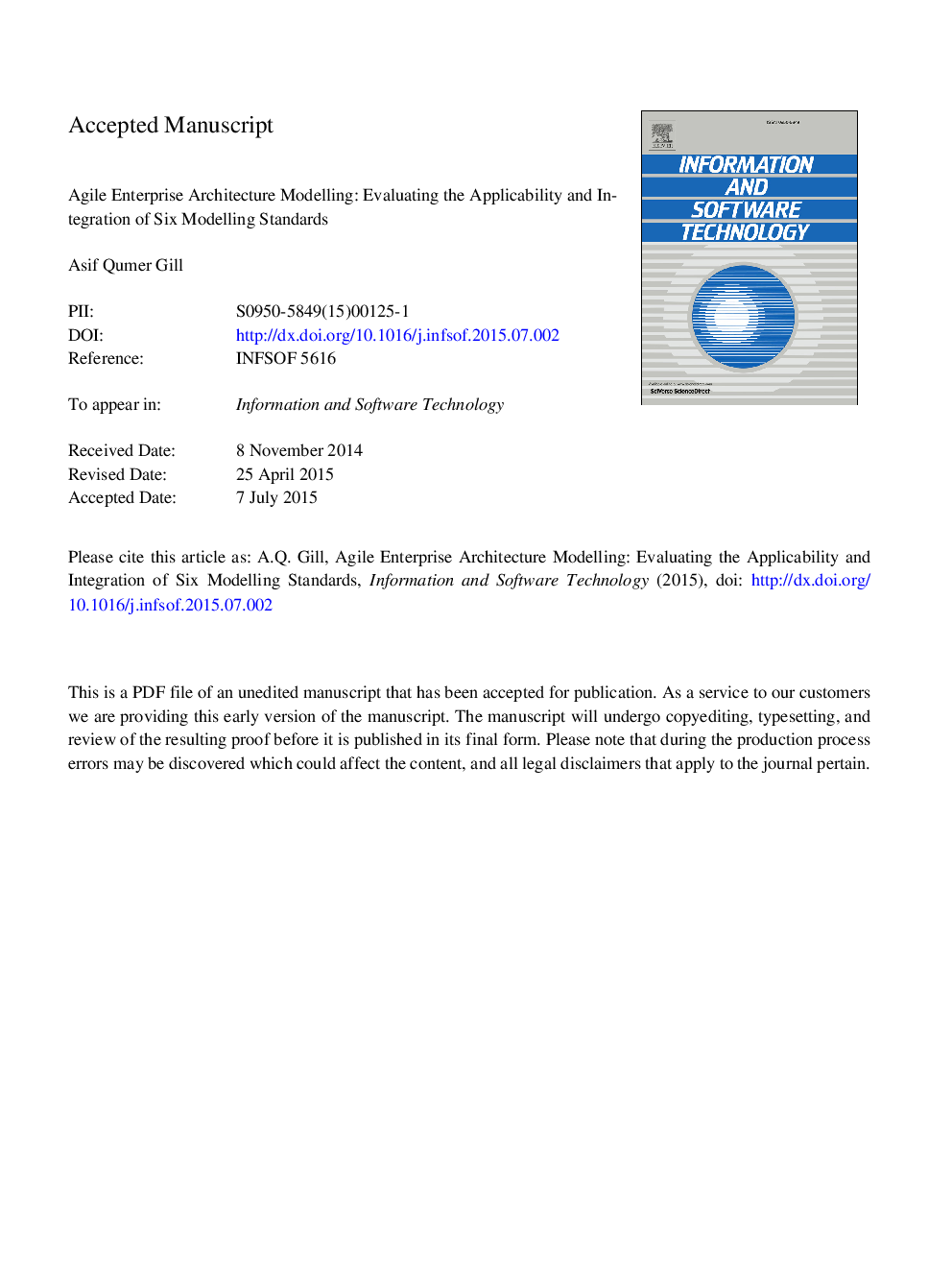 Agile enterprise architecture modelling: Evaluating the applicability and integration of six modelling standards