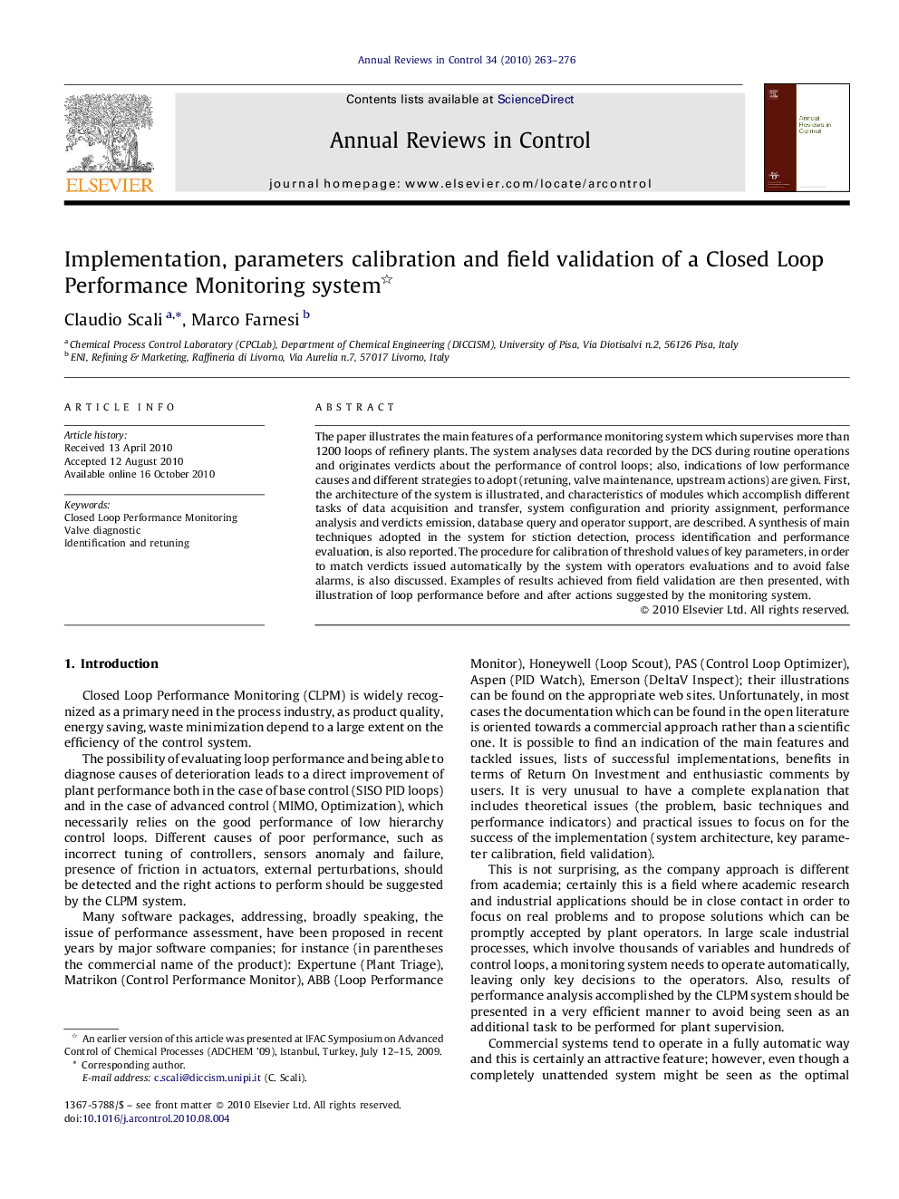 Implementation, parameters calibration and field validation of a Closed Loop Performance Monitoring system 