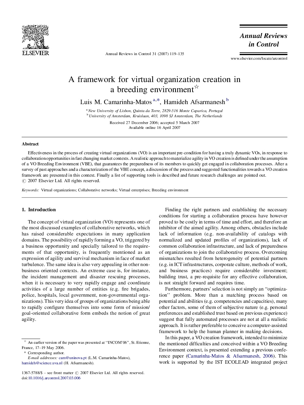 A framework for virtual organization creation in a breeding environment 