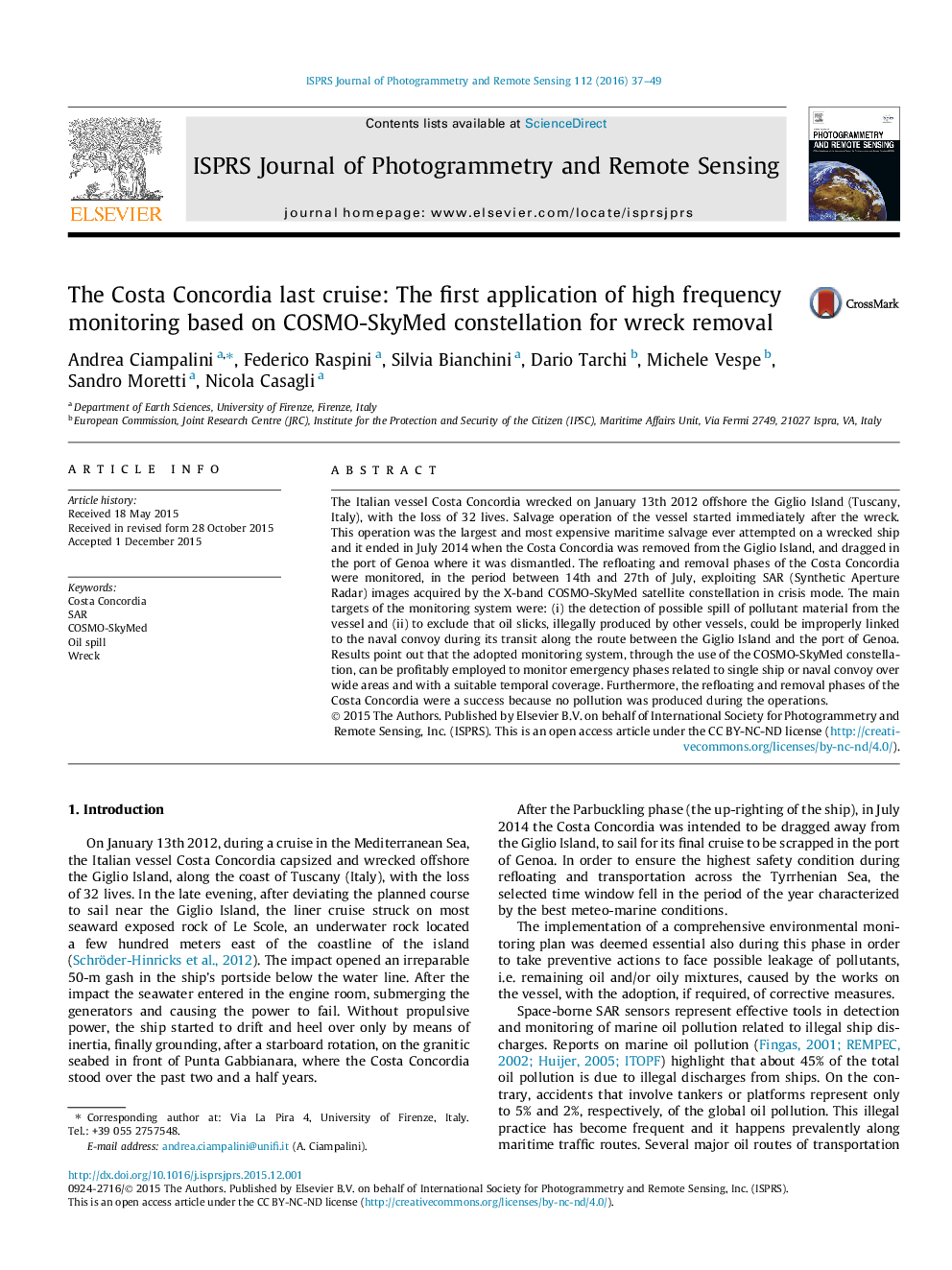 The Costa Concordia last cruise: The first application of high frequency monitoring based on COSMO-SkyMed constellation for wreck removal