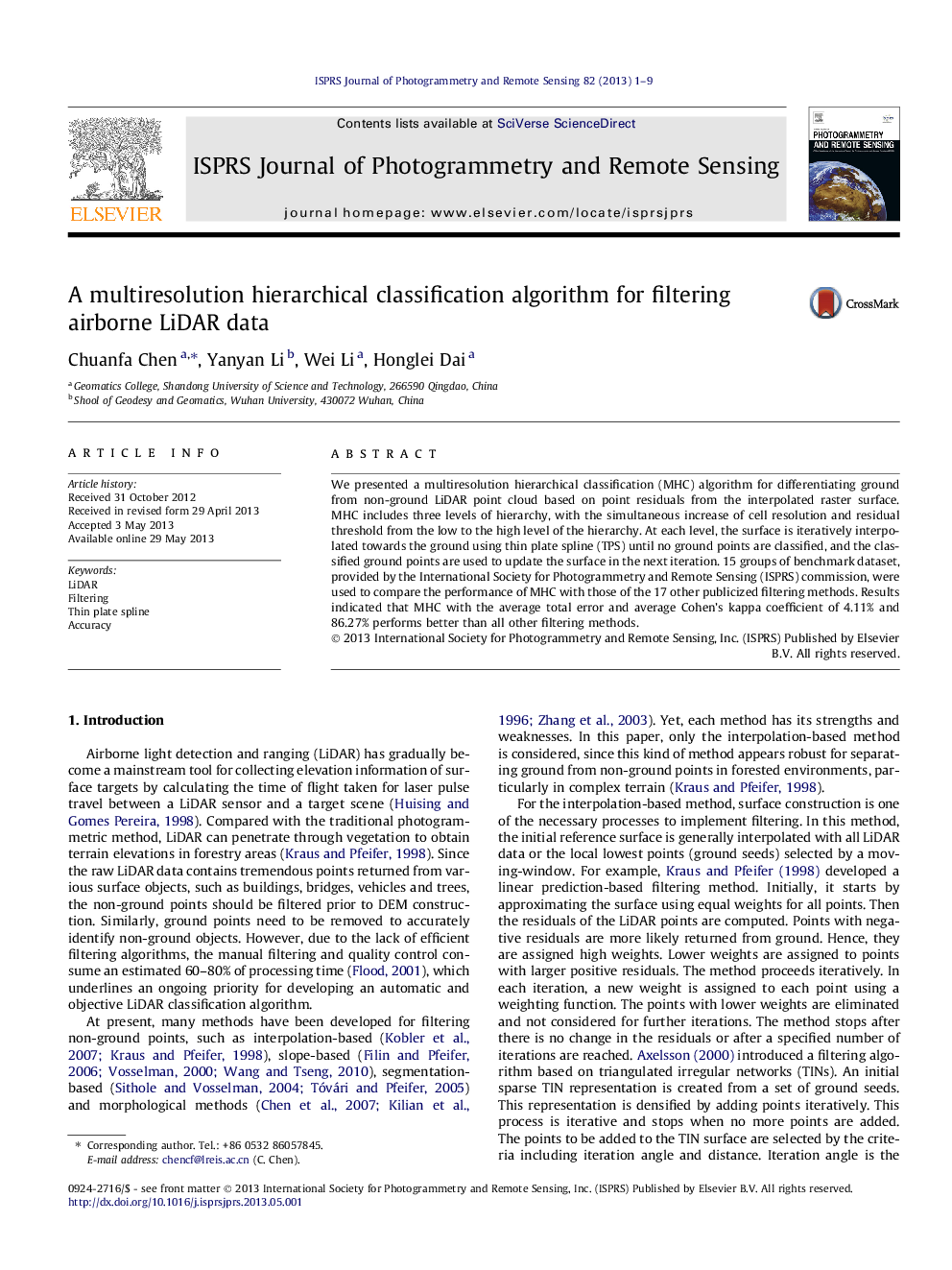 A multiresolution hierarchical classification algorithm for filtering airborne LiDAR data