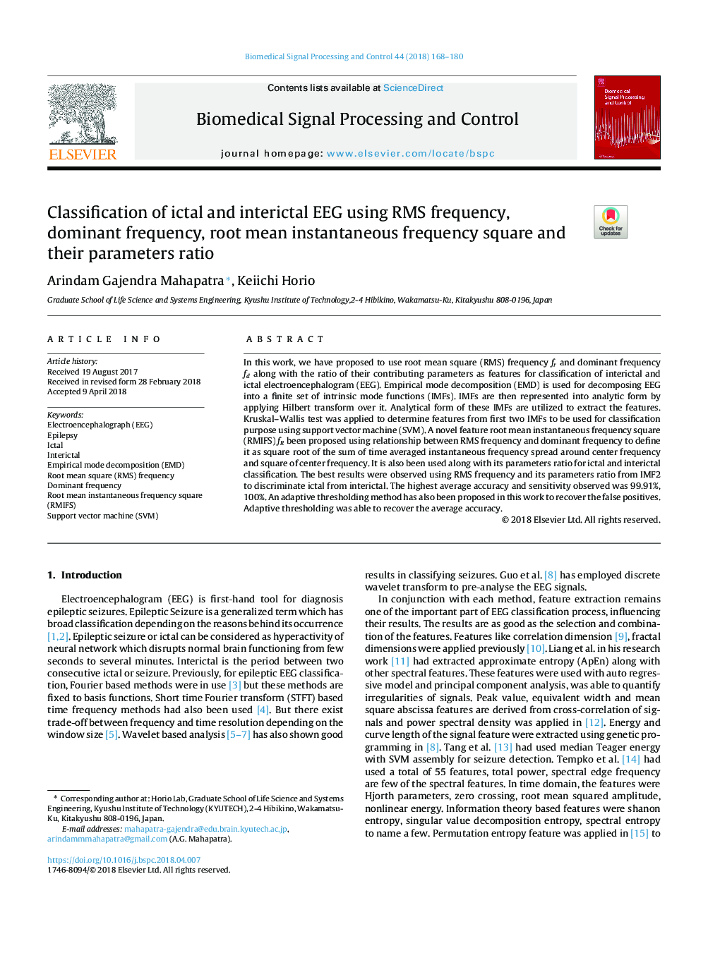 Classification of ictal and interictal EEG using RMS frequency, dominant frequency, root mean instantaneous frequency square and their parameters ratio