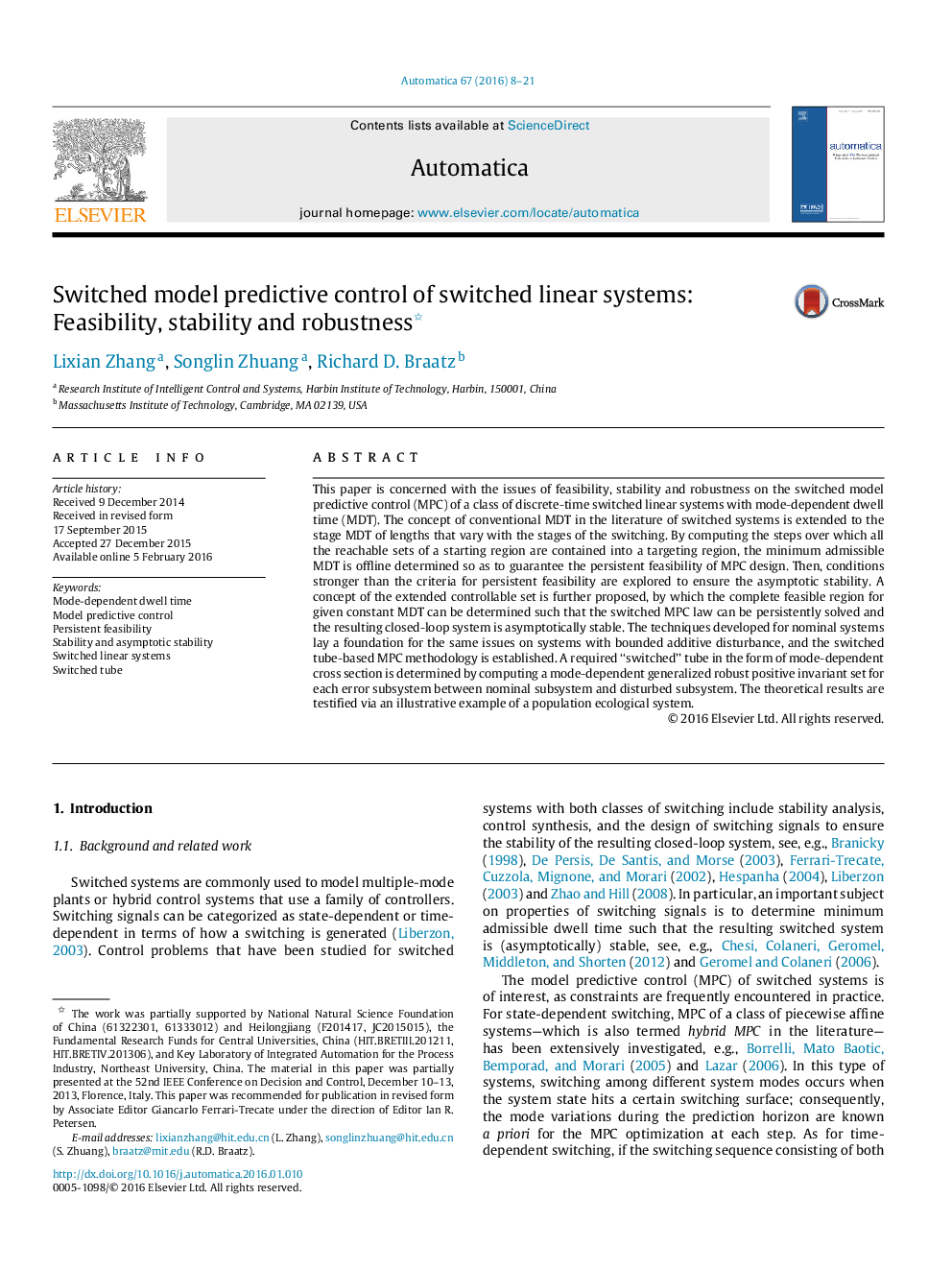 Switched model predictive control of switched linear systems: Feasibility, stability and robustness 