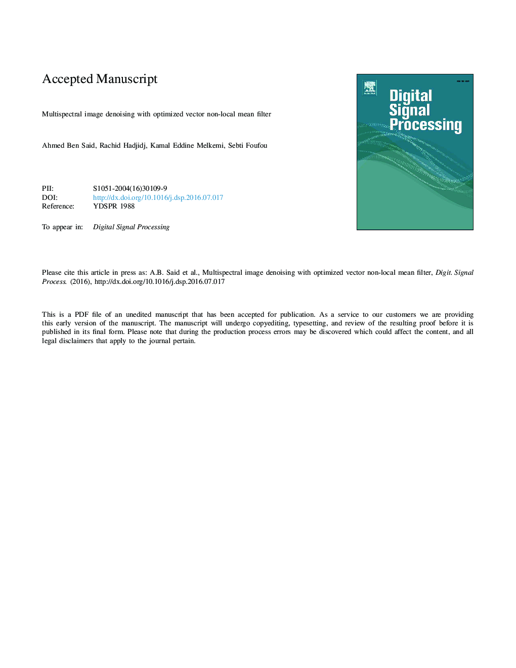 Multispectral image denoising with optimized vector non-local mean filter