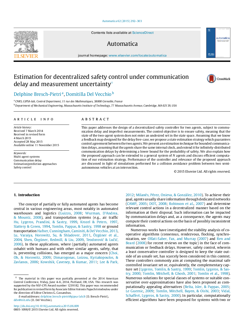 Estimation for decentralized safety control under communication delay and measurement uncertainty 