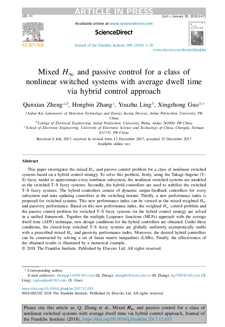 عکس صفحه اول مقاله: Mixed Hâ and passive control for a class of nonlinear switched systems with average dwell time via hybrid control approach Mixed Hâ and passive control for a class of nonlinear switched systems with average dwell time via hybrid control approach