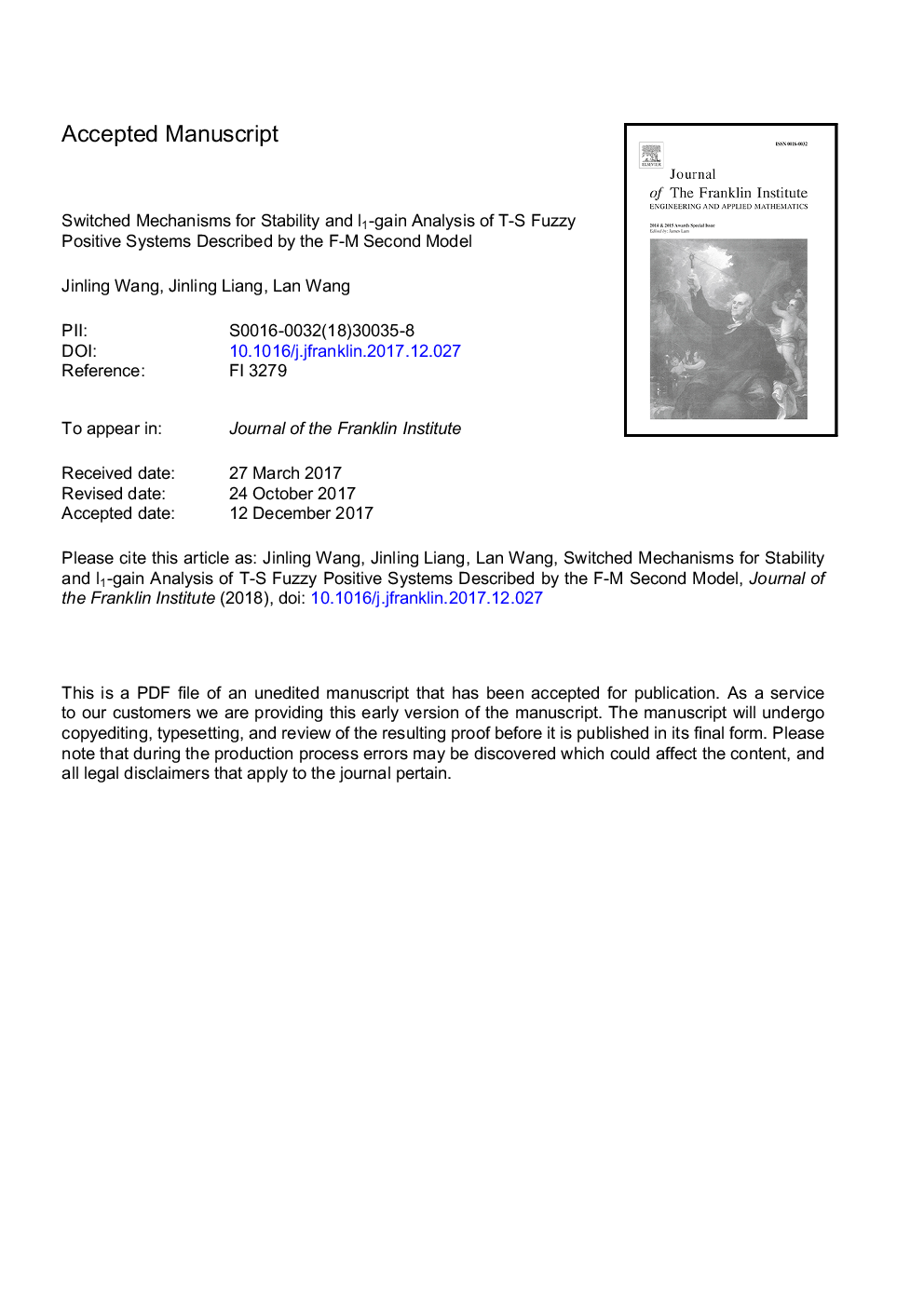 عکس صفحه اول مقاله: Switched mechanisms for stability and l1-gain analysis of T-S fuzzy positive systems described by the F-M second model Switched mechanisms for stability and l1-gain analysis of T-S fuzzy positive systems described by the F-M second model