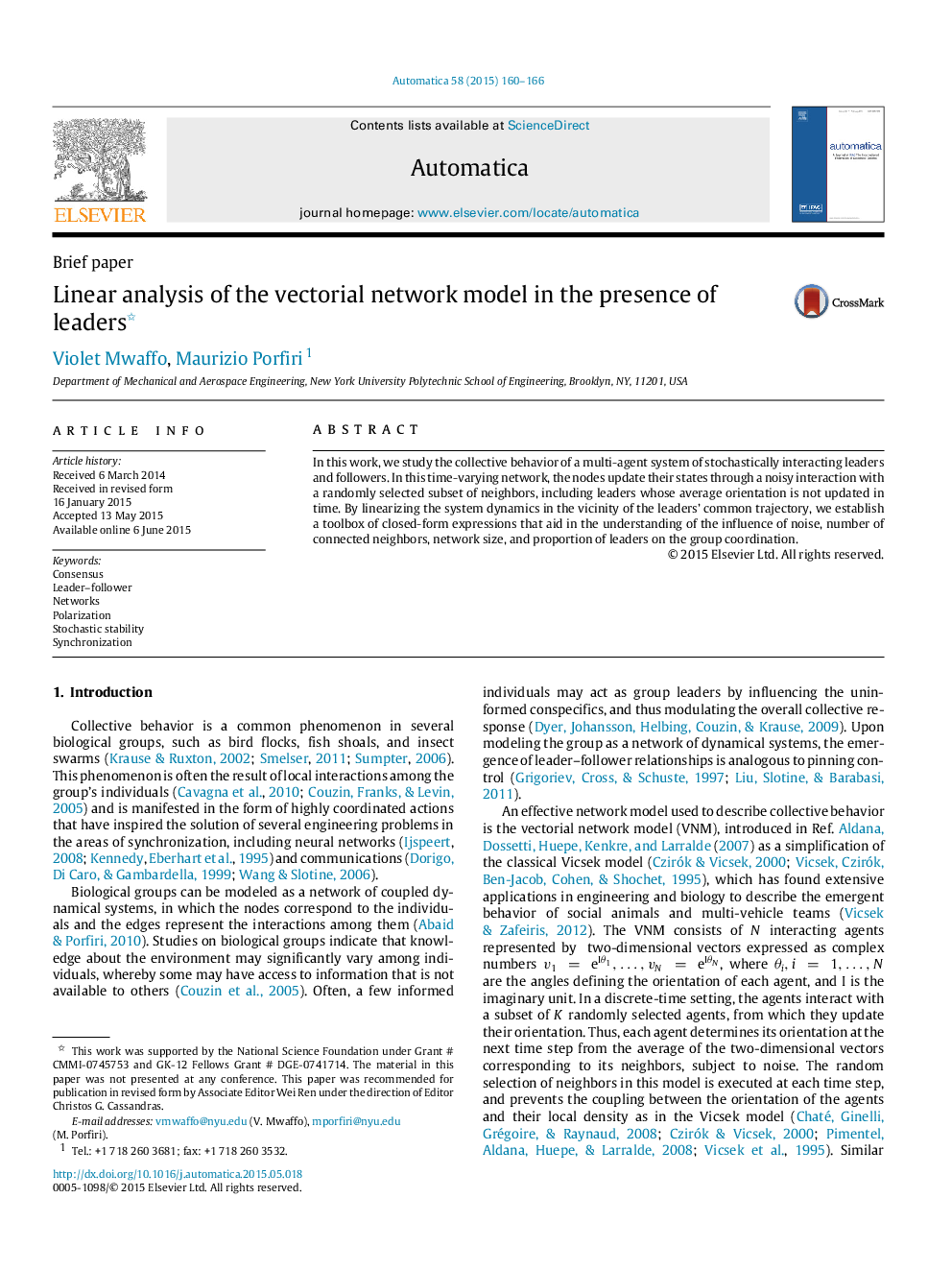 Linear analysis of the vectorial network model in the presence of leaders 